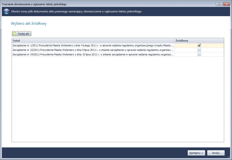 wygenerować obwieszczenie z tekstem jednolitym: 2) Po wybraniu aktu źródłowego