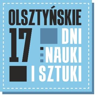 Serdecznie zapraszamy na 17. Olsztyńskie Dni Nauki i Sztuki, które odbędą się w dniach 25-27 września 2019 r.