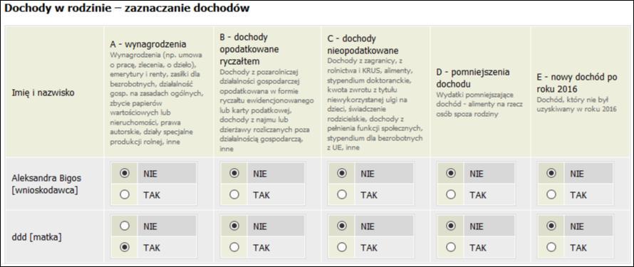 Ekran 2 Rodzaje osiąganych dochodów w rodzinie studenta Na tym ekranie podaj wpisujemy rodzaj dochodów poszczególnych członków rodziny.