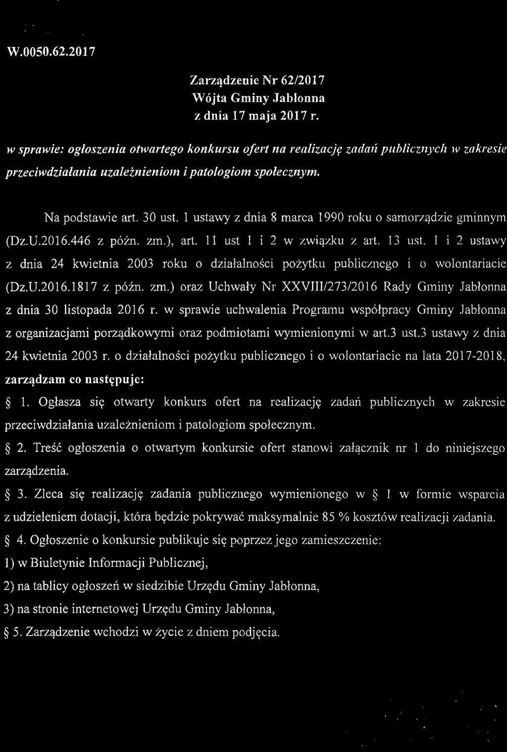 ) oraz Uchwały Nr XXVlII/273/2016 Rady Gminy Jab/onna z dnia 30 listopada 2016 r.