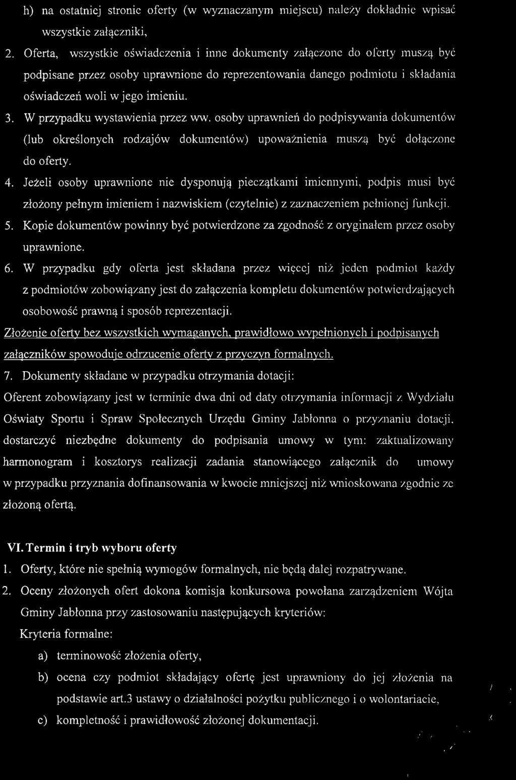 h) na ostatniej stronic oferty (w wyznaczanym miejscu) należy dokładnic wpisać wszystkie załączniki, 2.