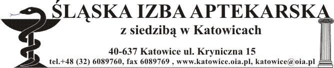Nasz znak: SIAKat-0190-2010 Katowice 2010-08-30 Główny Inspektor Farmaceutyczny Zofia ULZ 00-238 Warszawa ul.