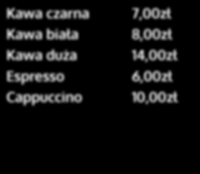 ) 25,00zł Szarlotka z bitą śmietaną i sosem KAWY Kawa czarna Kawa biała Kawa duża