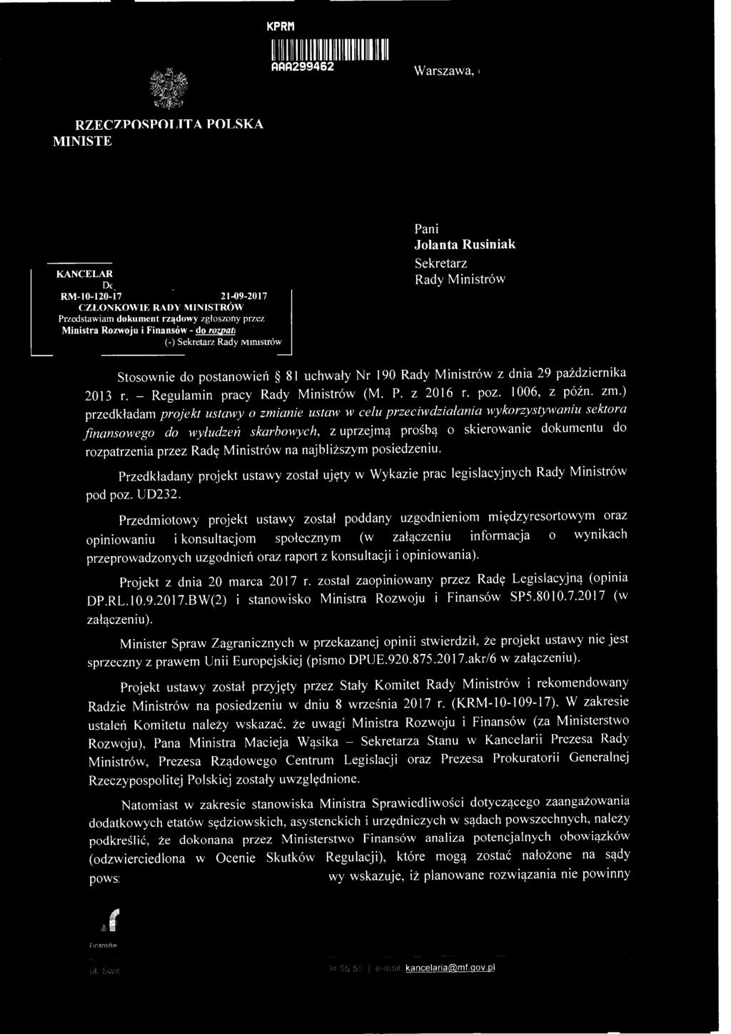 KPRM 1111 11 11 111 111 11 111 11 111 11 1 AAA299462 Warszawa, d ia RZECZPOSPOLITA POLSKA MINISTER ROZW I FINANSÓW Kancelaria Prezesa Rady Ministrów 2 SP5.801 ~.~._,_,_ -~-- k:a11c.."\fj.a pr:~;?