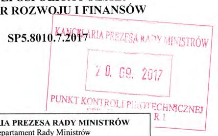 chl\'fcznej KANCELARIA PREZESA RADY MINISTRÓW Departament Rady Ministrów RM-10-120-17 21-09-2017 CZŁONKOWI E RADY MIN ISTRÓW Przedstawiam dokument rządowy zg ł oszo n y przez Ministra Rozwoju i