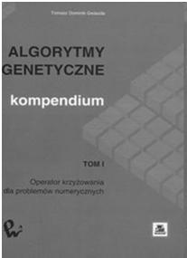 .., X n ], X k = left(k), right(k) gdzie: Y = [X,..., X k,..., X n ], Szczególnie użyteczna we wczesnej fazie działania AE (gdy pożądane jest szerokie przeszukiwanie obszaru poszukiwań optimum).