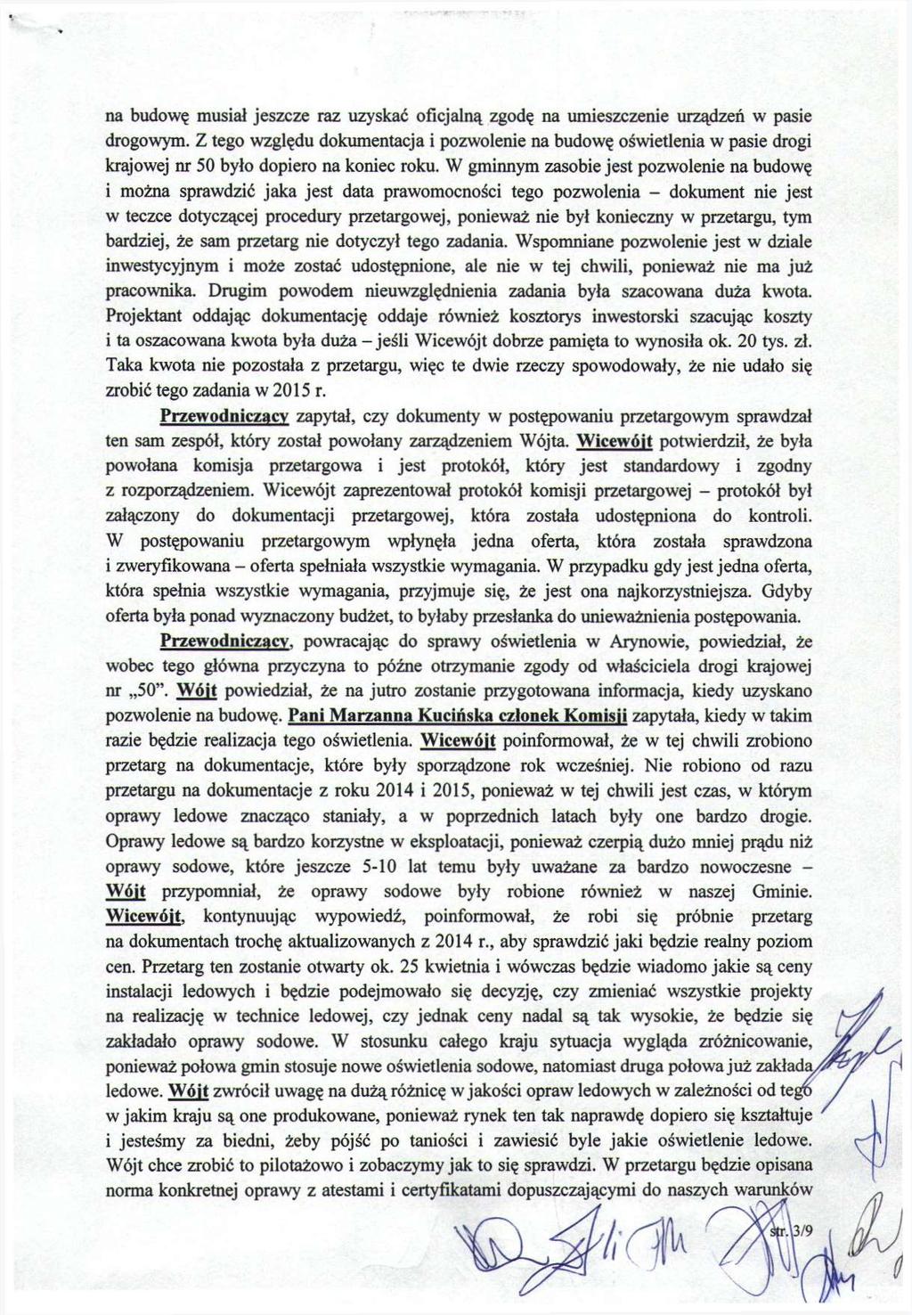 na budowę musid jeszcze raz uzyskać oficjalną zgodę na umieszczenie urządzeń w pasie drogowym.