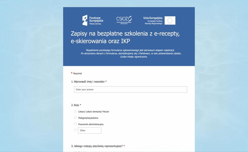 Pacjenta Formularz do zapisów dostępny jest na stronie: https://szkolenia-ezdrowie.