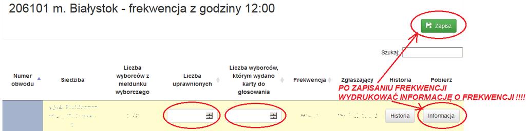 Niedziela 13.10.2019: 1. Wysłanie i wydrukowanie informacji o wysłanej frekwencji (punkt ten dotyczy wyłącznie Operatorów OKW o nr 1-169 - obwody stałe). Dwukrotna obecność w siedzibie OKW (w godz.