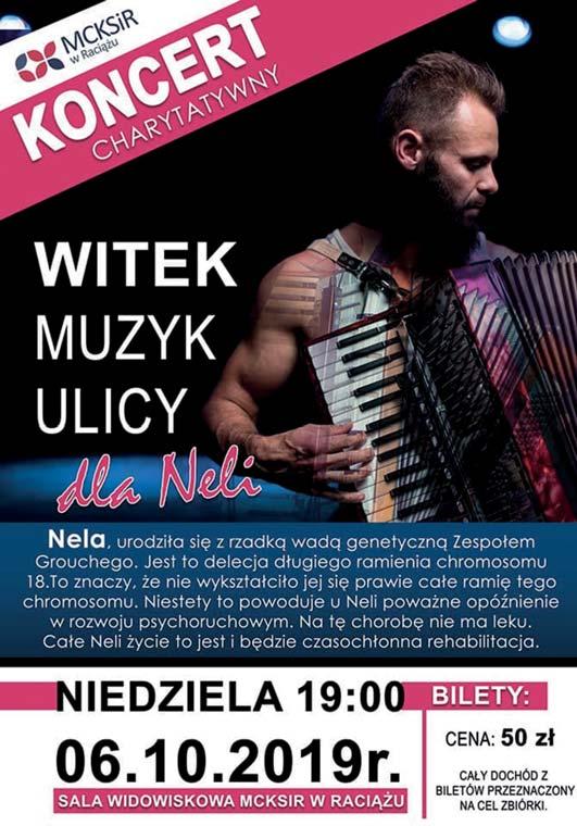 Charytatywny k o n c e r t d l a N E L I W niedzielę, 6 października o godzinie 19:00 w Sali Widowiskowej Miejskiego Centrum Kultury, Sportu i Rekreacji w