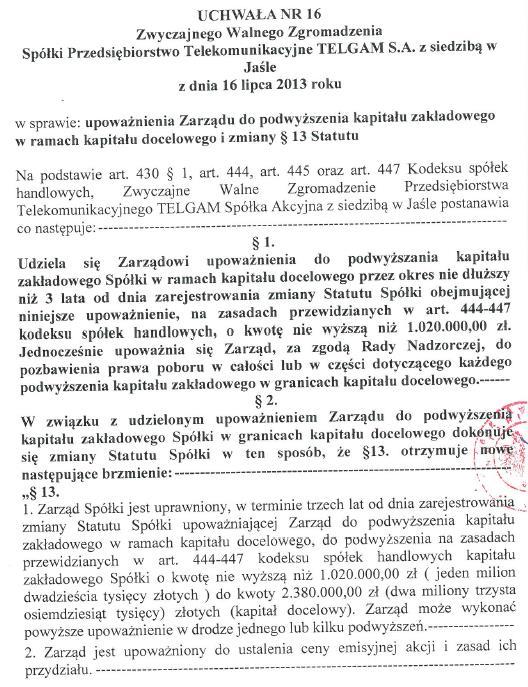 Treść uchwały nr 16 Zwyczajnego Walnego Zgromadzenia spółki Przedsiębiorstwo