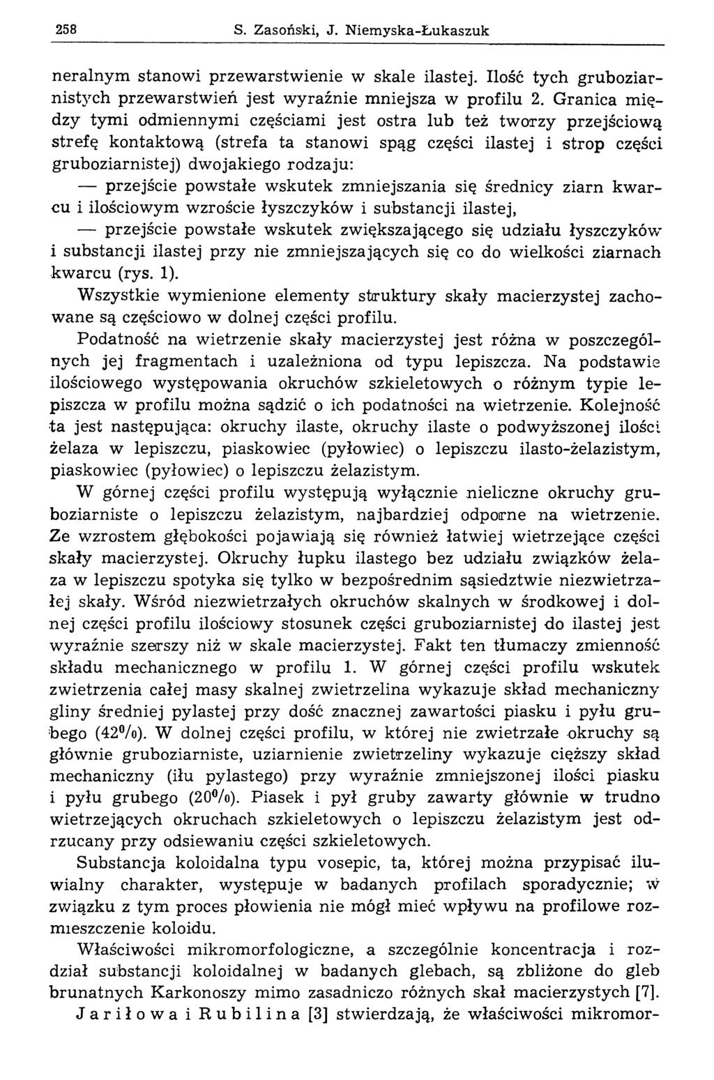 258 S. Zasoński, J. N iem yska-ł ukaszuk n eralnym stanow i przew arstw ienie w skale ilastej. Ilość tych gruboziarnistych p rzew arstw ień jest w yraźnie m niejsza w profilu 2.