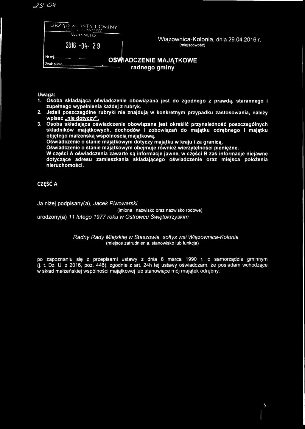 Jeżeli poszczególne rubryki nie znajdują w konkretnym przypadku zastosowania, należy wpisać nie dotyczy. 3.