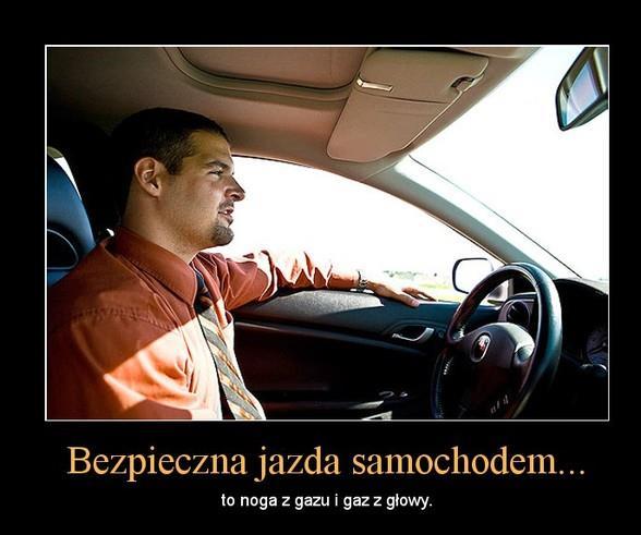 Bezpieczna jazda samochodem Źródło: