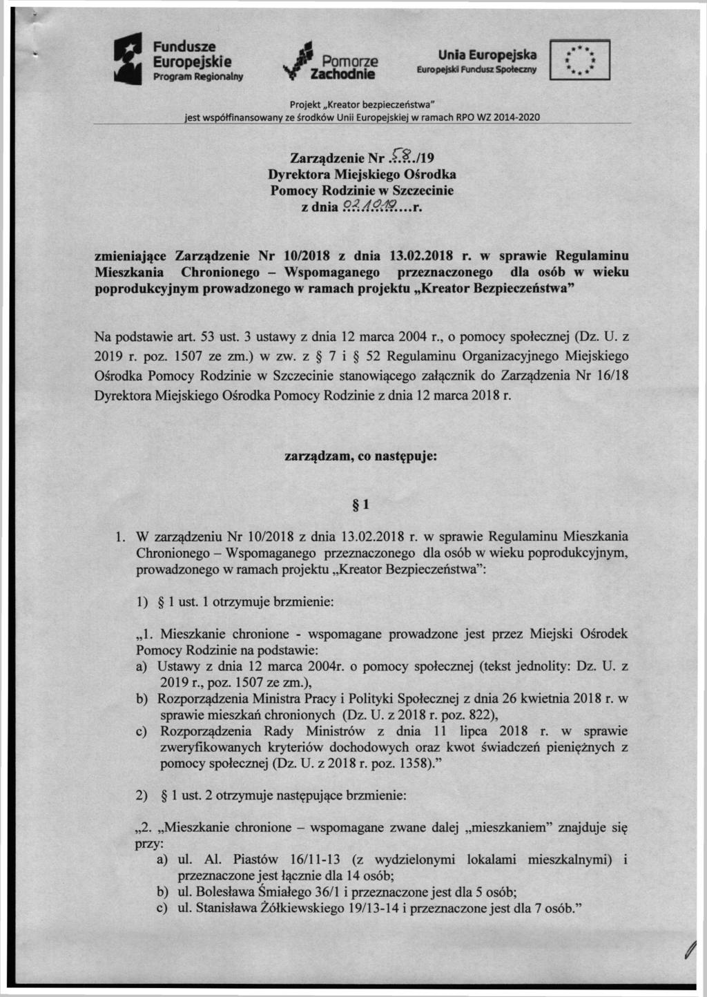 Fundusze Europejskie Pfogtam Regionatnjr Pomorze Zachodnie Unia Europejska EuropejNiM PwduiKE Sp«t«ony Zarządzenie Nr.^^.