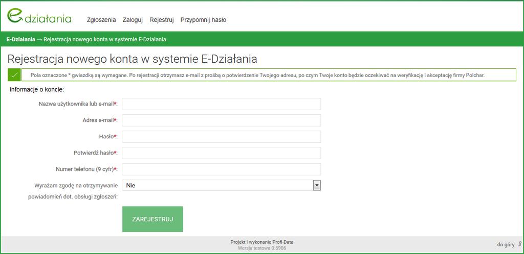 2.1.2 Rejestruj Pola Formularz rejestracji nowego konta został przedstawiony poniżej: Rys.