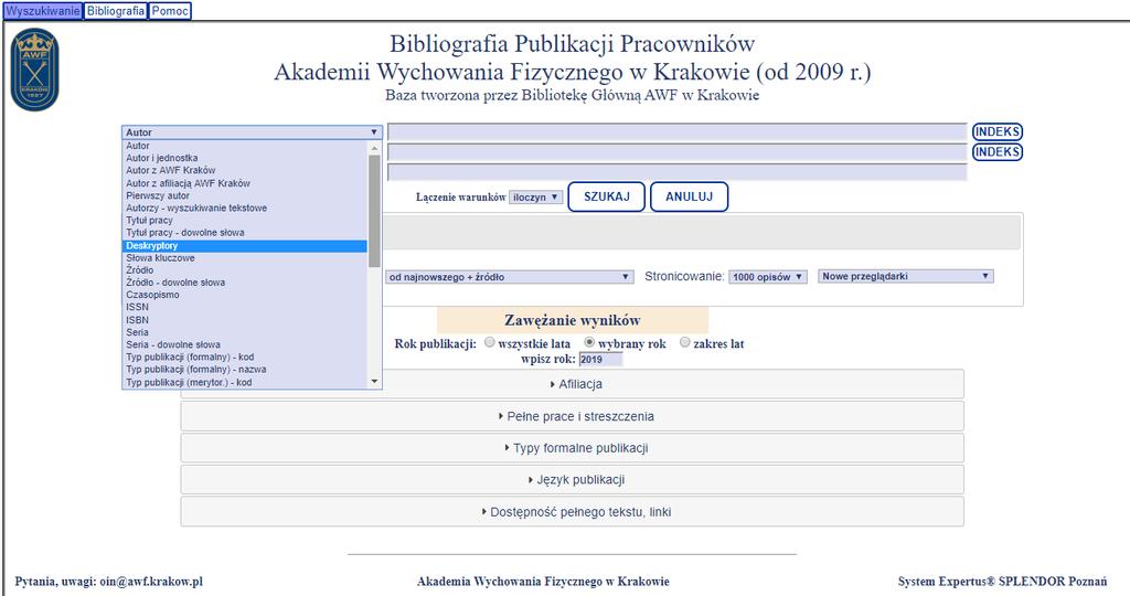 Wyszukiwanie w bazach własnych Biblioteki Z menu rozwijanego wybieramy opcję