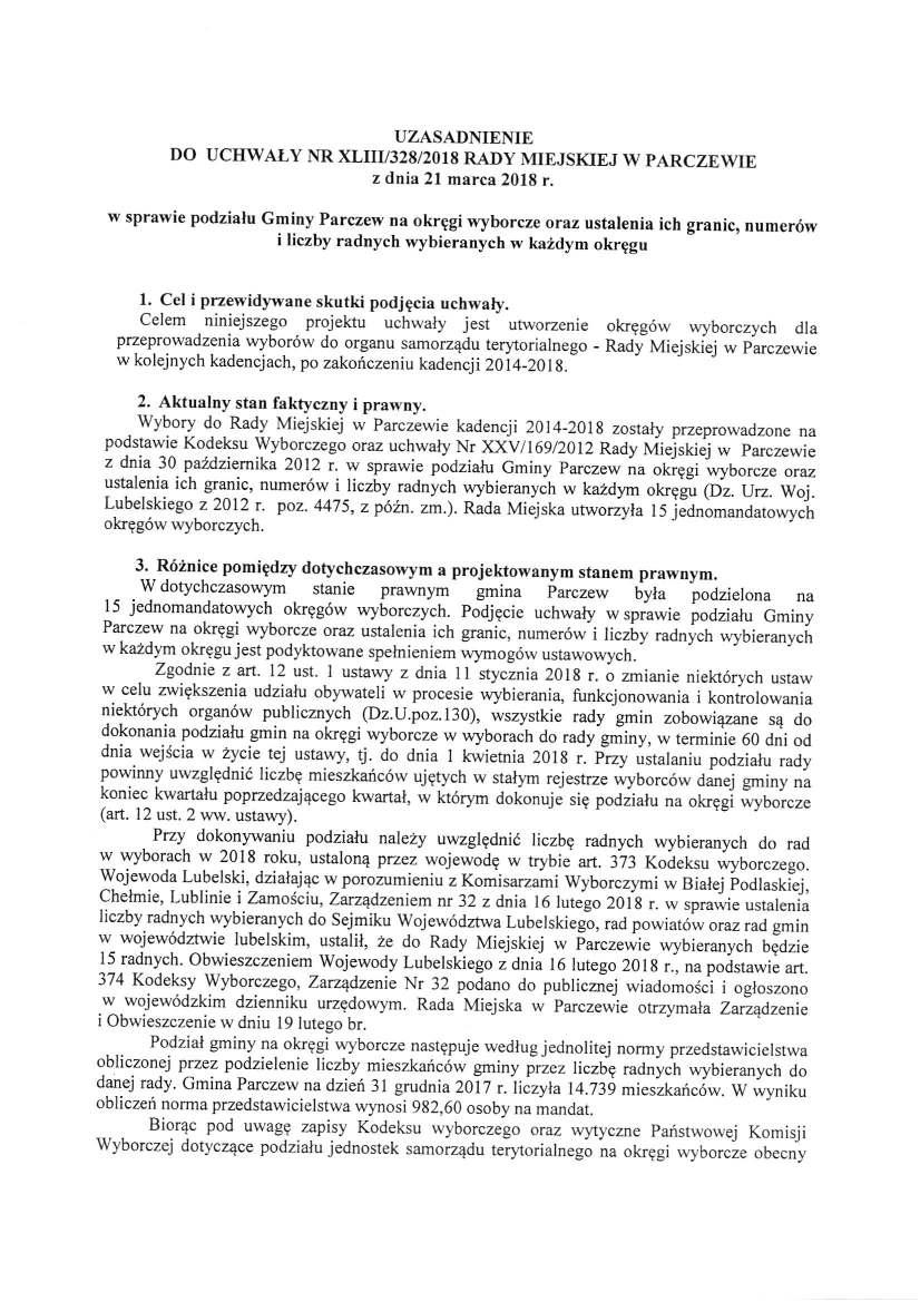 UZASADNIENIE DO UCIIWALY NR XLIII/328/208 RADY MIEJSKIEJ W PARCZEWIE z dnia 2l marca 208 r.