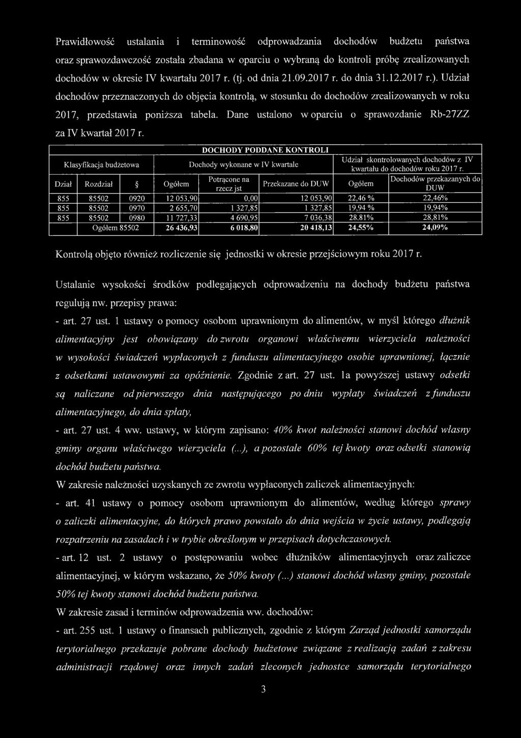 Dane ustalono w oparciu o sprawozdanie Rb-27ZZ za IV kwartał 2017 r.