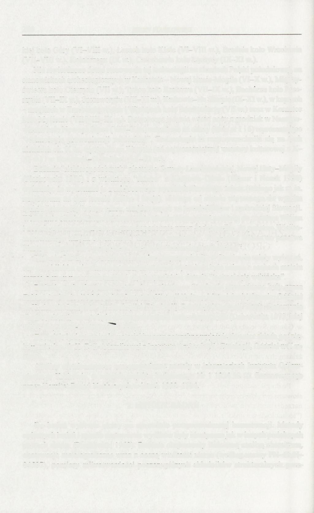 266 JERZY PIASKOWSKI kiej koło Góry (VI-VIII w.),
