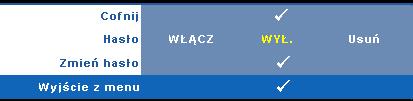 zabezpieczenia. Menu ustawień zabezpieczenia umozliwia włączenie i ustawienie zabezpieczenia hasłem.