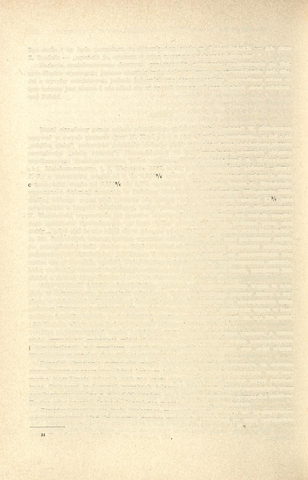 170 JERZY PIASKOWSKI Być może i to było powodem, że mieszkańcy osady w Kościeliskach jak pisze Z. Trudzik opuścili ją, unosząc z sobą zapewne większość dobytku" 34.
