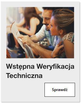 Po kliknięciu pojawi się kafel Wstępnej Weryfikacji Technicznej.