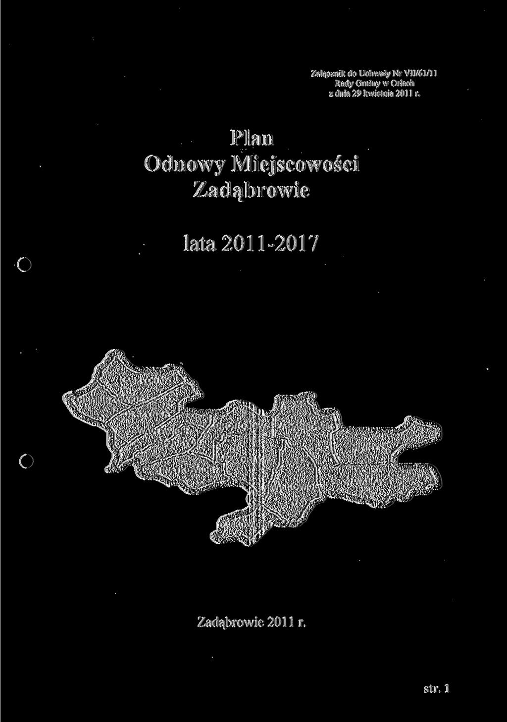 Załącznik do Uchwały Nr YII/61/1 Rady Gminy w Orłach z dnia 29 kwietnia 2011 r.