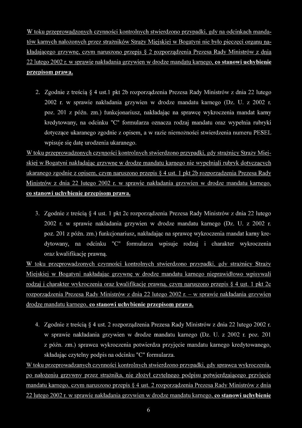 l pkt 2b rozporządzenia Prezesa Rady Ministrów z dnia 22 lutego 2002 r. w sprawie nakładania grzywien w drodze mandatu karnego (Dz. U. z 2002 r. poz. 201 z późn. zm.