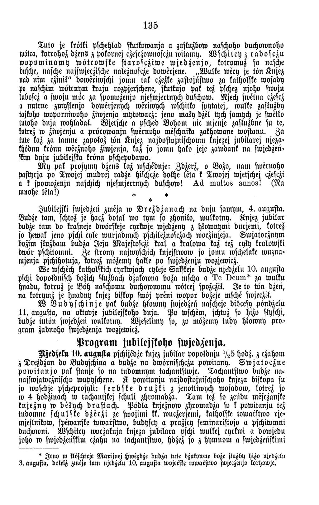 135 T u to je krötki pschehlad skutkow anja a zaskuzbow naschoho duchow noho ttjotco, kotrohoz dzens z pokornej czesczownosczu w itam y.