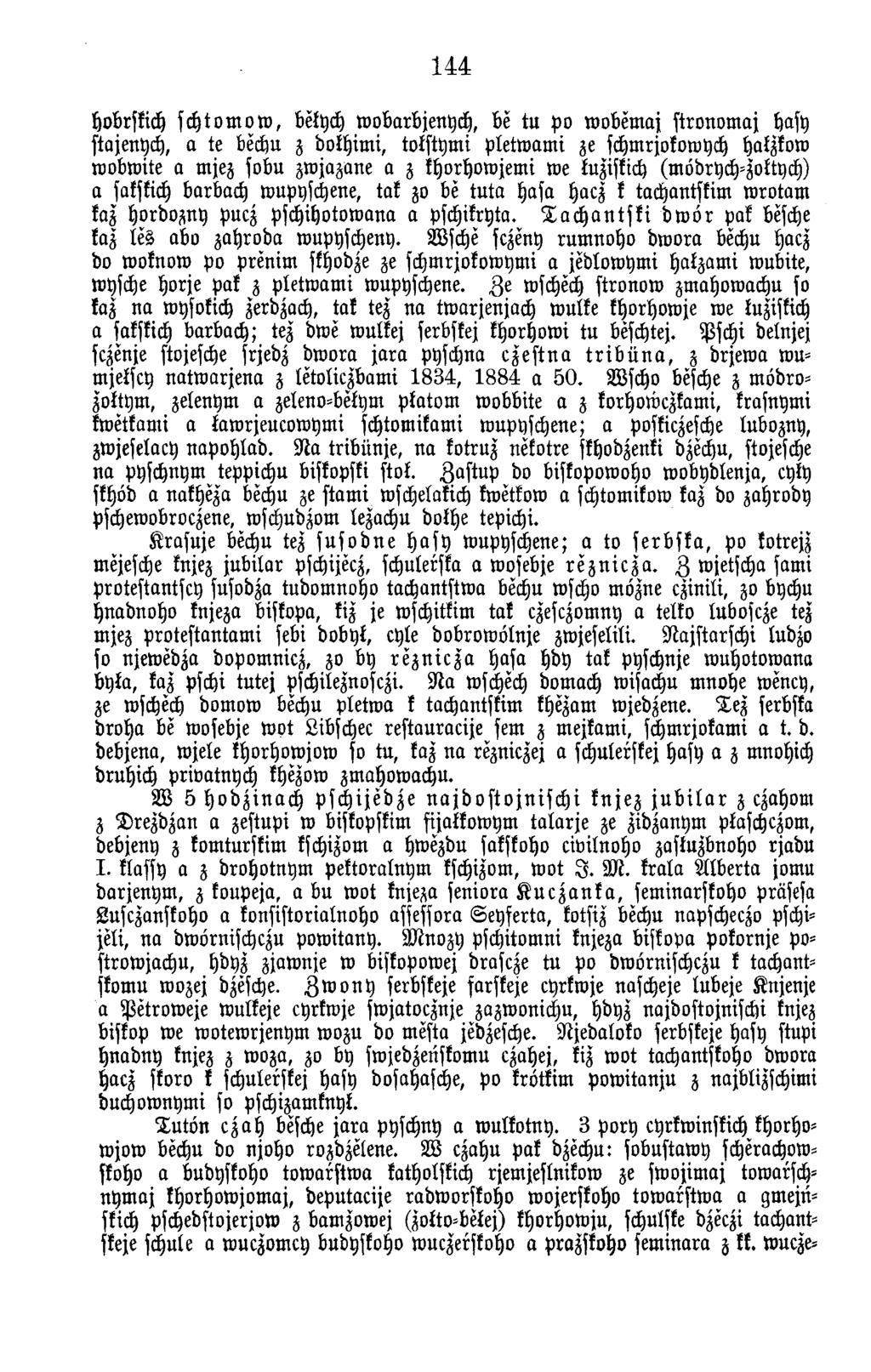 144 hobrskich s c h to m o w, bekych w obarbjenych, be tu Po w obem aj stro n o m aj hasy stajenych, a te bechu z bolhim i, tokstym i p letw am i ze schmrjokowych halzkow w obw ite a m jez sobu zw