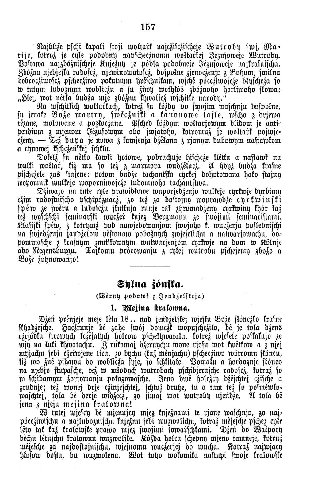 157 N ajblize pschi k ap a li stoji w o ltark najczisczischeje W u t r o b y s w j. M a - r i j e, kotryz je cyle p o d o b n y napschecznom u w oktarkej Jezusow eje W u tro b y.