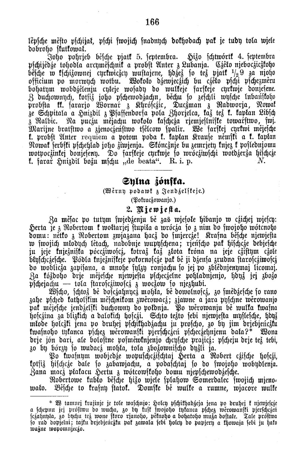 166 lepsche mesto pschijal, pschi swojich snadnych dokhodach Pak je tu d y to la wjele dobroho skutkowal. J o h o pohrjeb besche pjatk 5. septem bra. H izo schtwörtk 4.