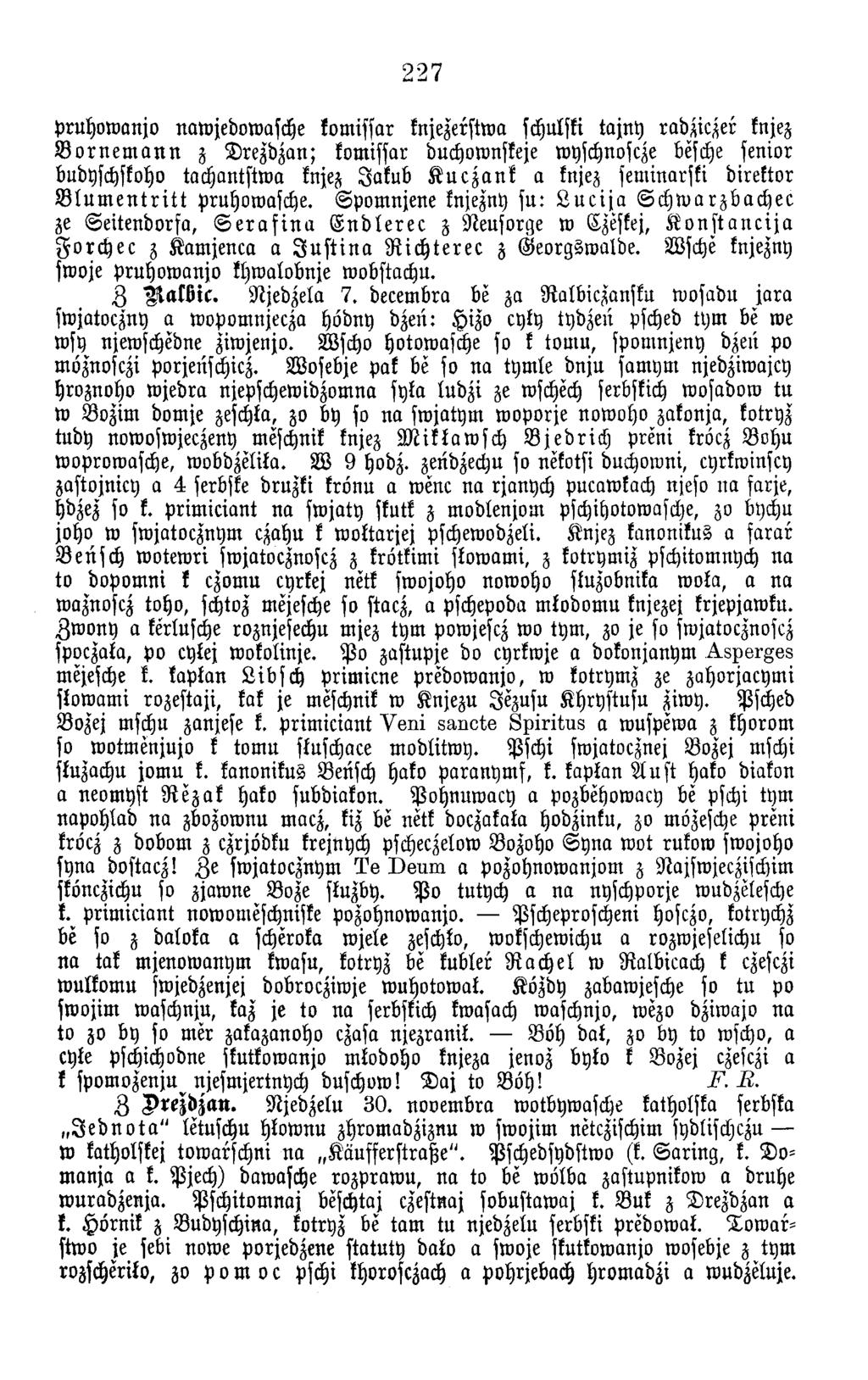 227 p ru h o w a n jo naw jedow asche kom issar knjezerstwa schulski ta jn y radziczer knjez B o r n e m a n n z D re zd z an ; kom issar duchownskeje wyschnoscze besehe senior budyschskoho