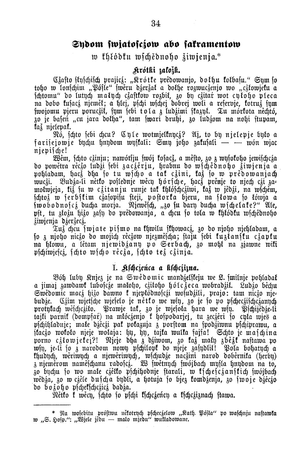 34 Sydorn swjatosczow abo sakramentow w khködku wschednoho ziw jenja? K r ö tk i zakozk. C zasto slyschisch p ra jic z : K r ö tk e p red o w an jo, d o l h u kolbasu.