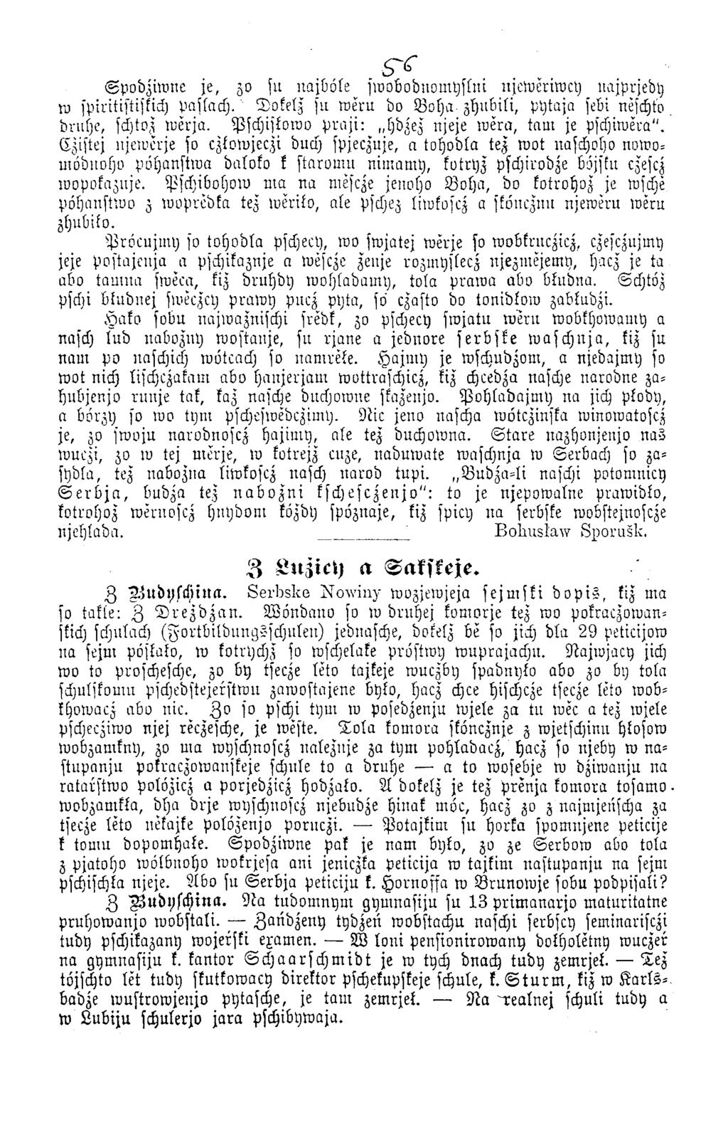 . 5 ^.. v. S p o b z iw n e je, zo su n ajböle sw obobnom yslni njewĕriwey najprjedy w spiritistiskiä) paslach. Dokelz su roeru bo B o h a zhubili, pytaja sebi neschto, brusje, schtoz w erja.