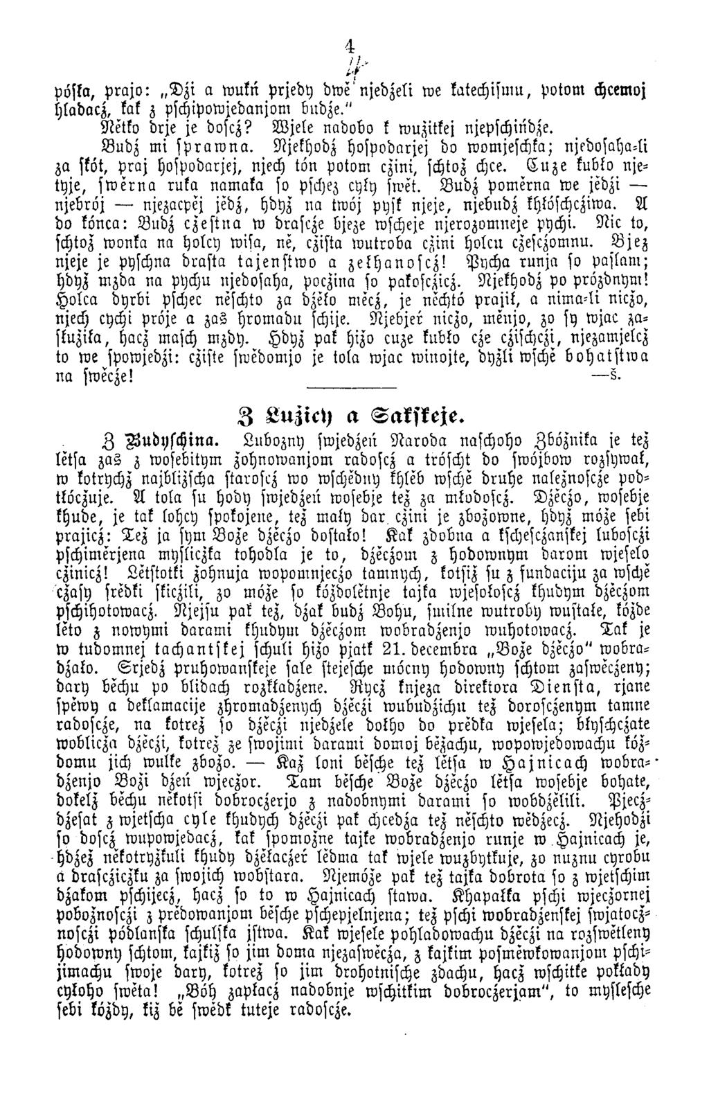 4 //>. 'f pöska, p r a jo : D z i a w ukn p rjed y dwe njedzeli we katechism u, potom chcemoj hladacz, kak z pschipow jedanjom bndze." Netko drje je doscz? W jele nadobo k wuzitkej njepschińdze.
