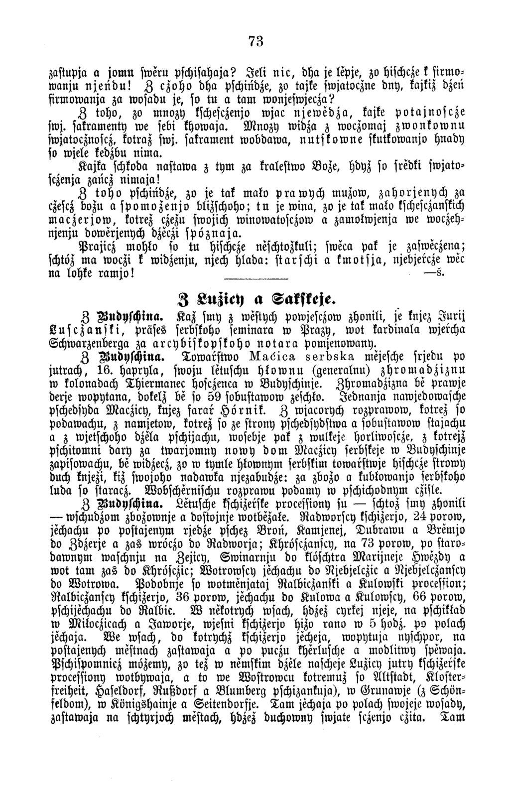 73 zastupja a jo m n sw eru p schisahaja? J e t t n i e, d ha je lepje, zo hischcze k firm o - w anju n j e n d u!