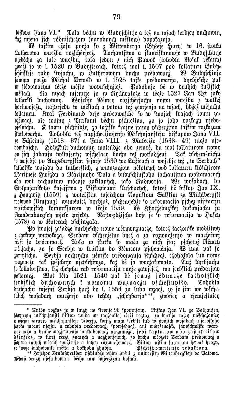 70 biskopa J a n a V I * T o la bechu w B udyschinje a tez n a wsach serbscy duchow ni, kaz m jena jich rödnischczow (narodnych m eftoto) dopokazuja.