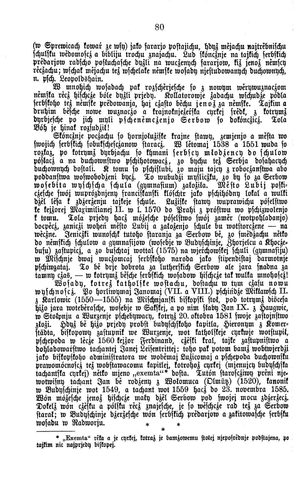 8 0 (w Sprewicach kowar ze wsy) jako fararjo postajichu, hdyz mejachu najtrebnischu schulsku wedomoscz a bibliju trochu znajachu.