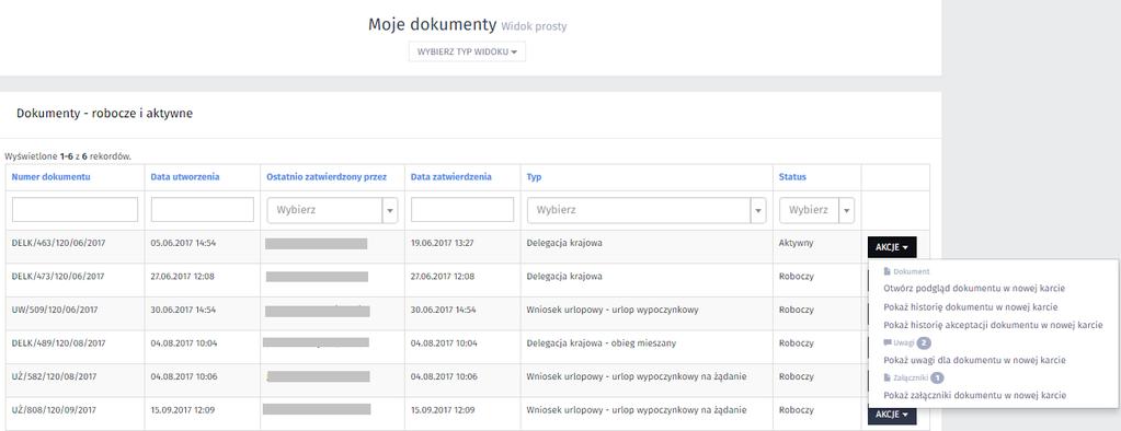 4.3. Moje dokumenty widok prosty i złożony Moje dokumenty - to zbiór dokumentów znajdujących się w obiegu (status dokumentu roboczy lub aktywny), których autorem jest zalogowany użytkownik.