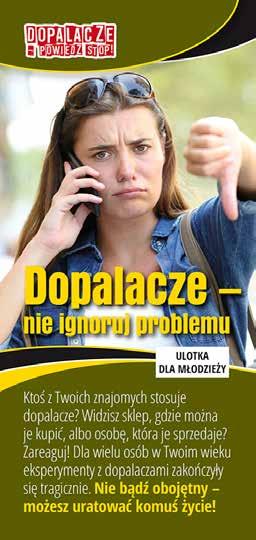 O krok od tragedii Ulotka to świadectwo 15-letniego Patryka, który spróbował dopalaczy. Eksperyment zakończył się wypadkiem.