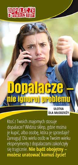 O krok od tragedii Ulotka to świadectwo 15-letniego Patryka, który spróbował dopalaczy. Eksperyment zakończył się wypadkiem.