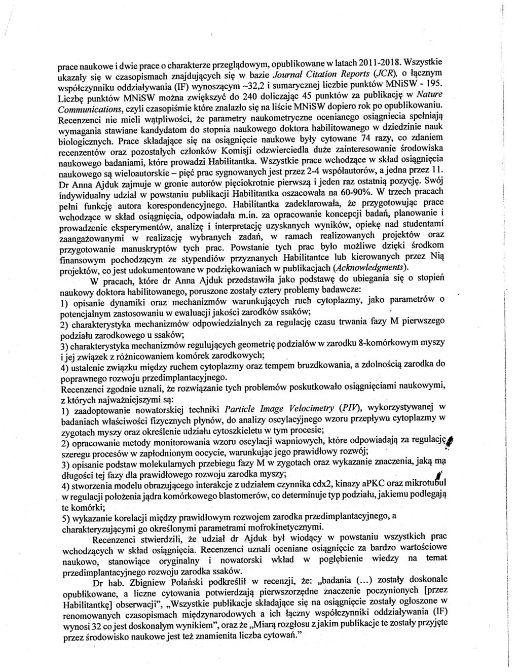 prace naukowe i dwie prace o charakterze przeglądowym, opublikowane w latach201 l-2018.
