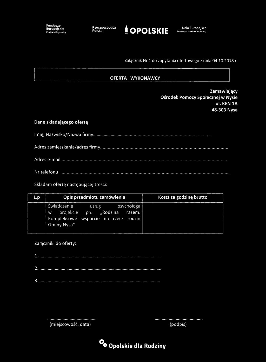 .. Adres zamieszkania/adres firmy... Adres e-mail... Nr telefonu... Składam ofertę następującej treści: L.