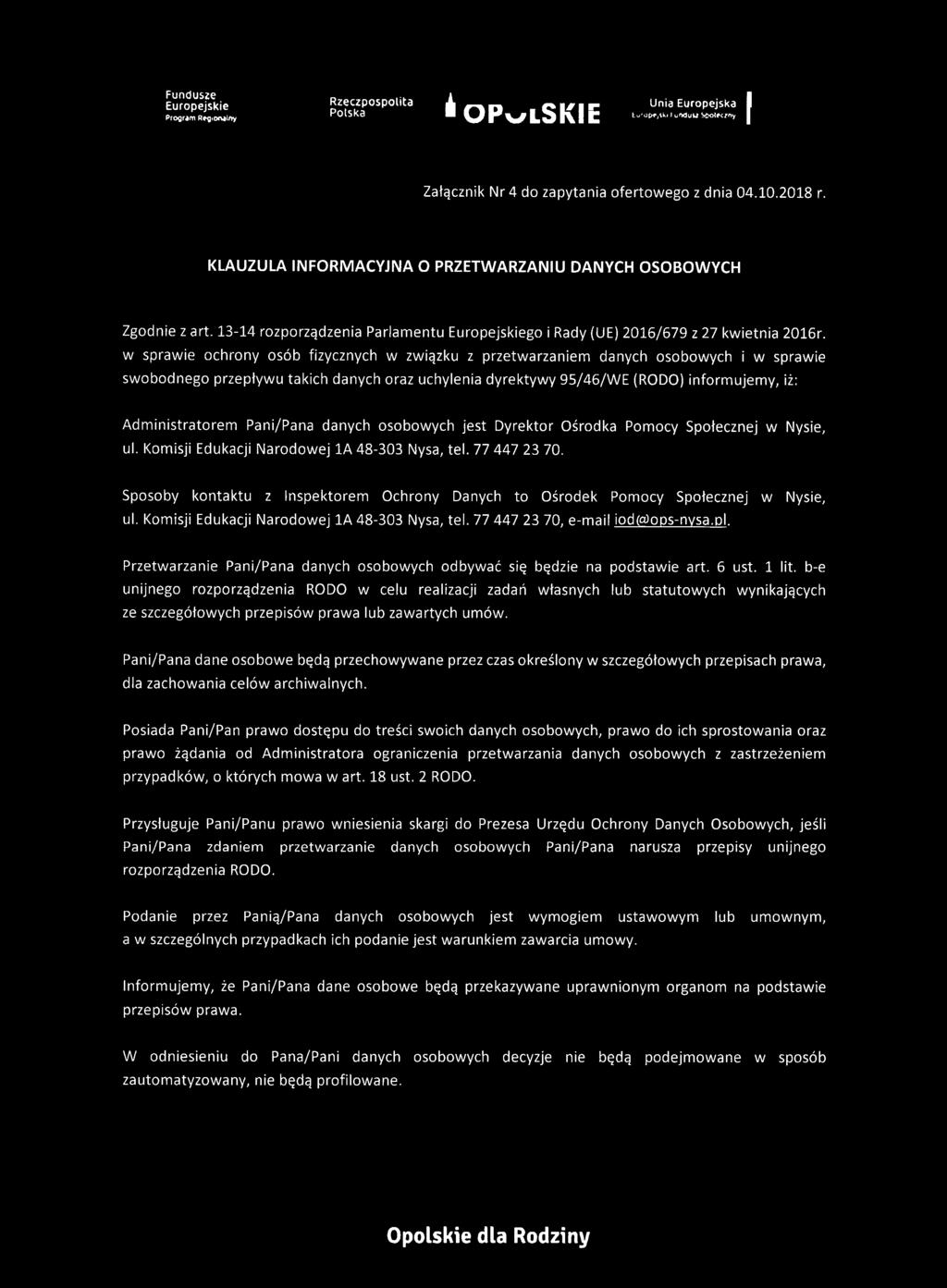 13-14 rozporządzenia Parlamentu go i Rady (UE) 2016/679 z 27 kwietnia 2016r.