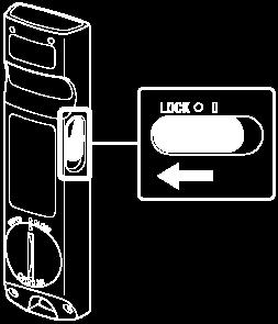 przenoszenia. 1 Przesuń przełącznik LOCK do położenia LOCK.