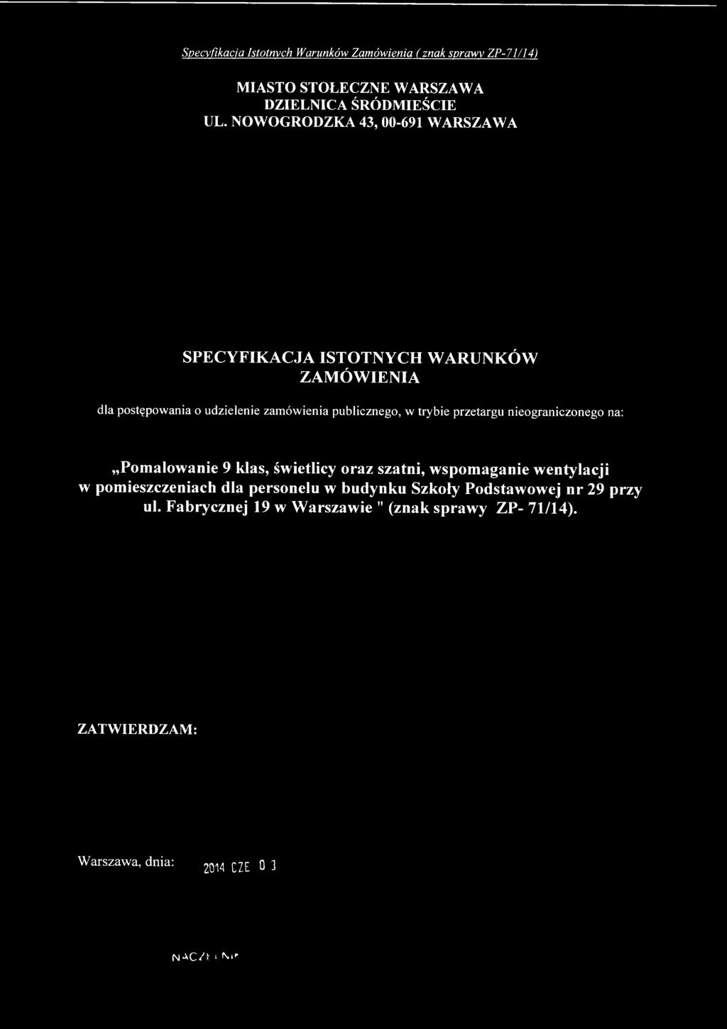 Pomalowanie 9 klas, świetlicy oraz szatni, wspomaganie wentylacji w pomieszczeniach dla
