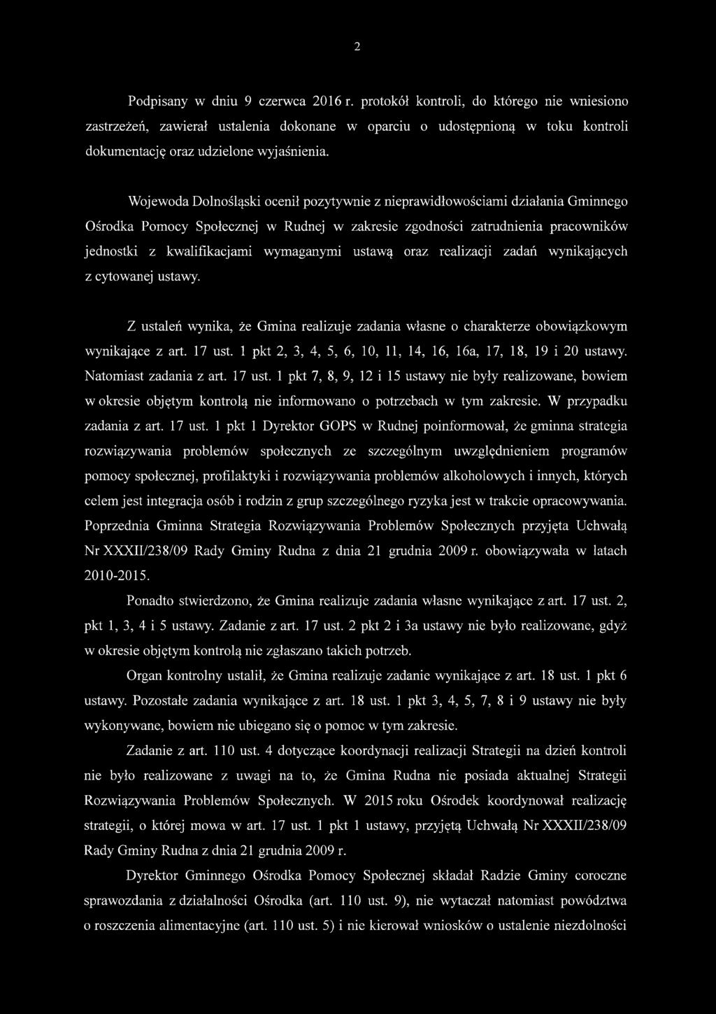 Wojewoda Dolnośląski ocenił pozytywnie z nieprawidłowościami działania Gminnego Ośrodka Pomocy Społecznej w Rudnej w zakresie zgodności zatrudnienia pracowników jednostki z kwalifikacjami wymaganymi