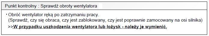 4. Silnik wentylatora jednostki wewnętrznej Ogólny stan silnika wentylatora Rezystancja silnika wentylatora
